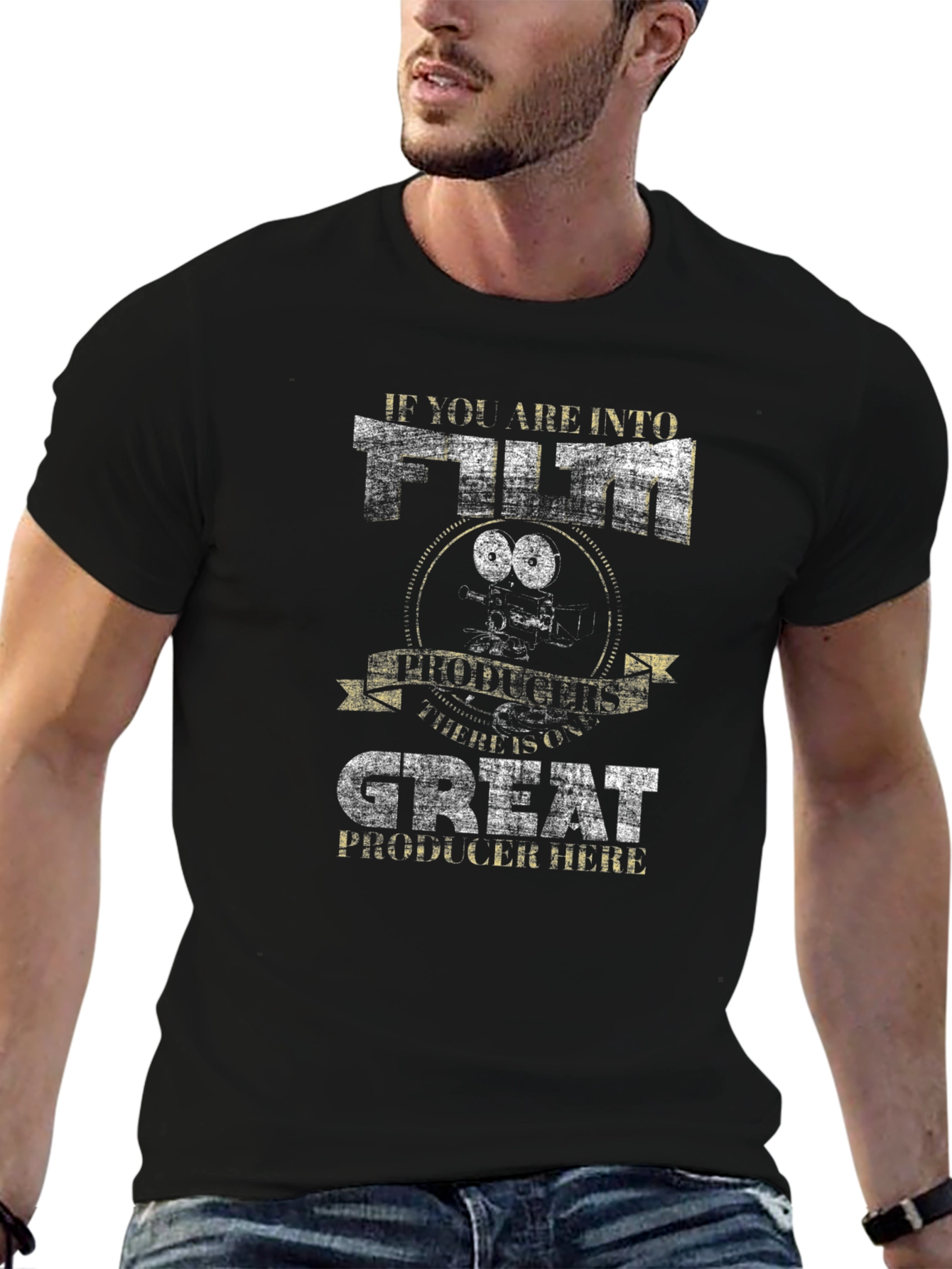Film Producer T-Shirt: If You Are Into Film