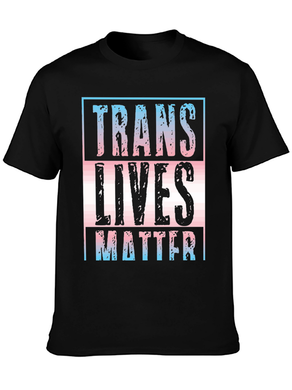 Trans Lives Matter Graphic Tee - Unisex