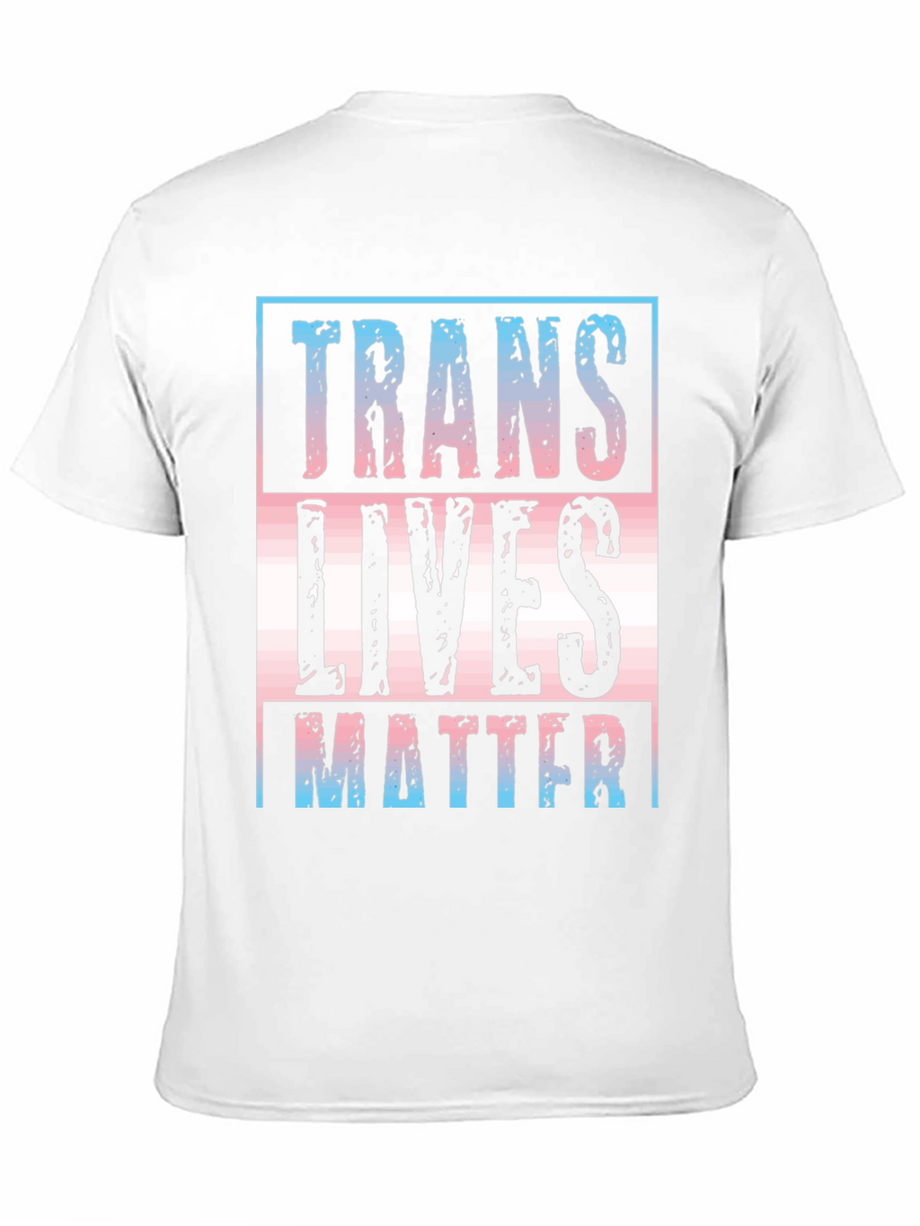 Trans Lives Matter Graphic Tee - Unisex