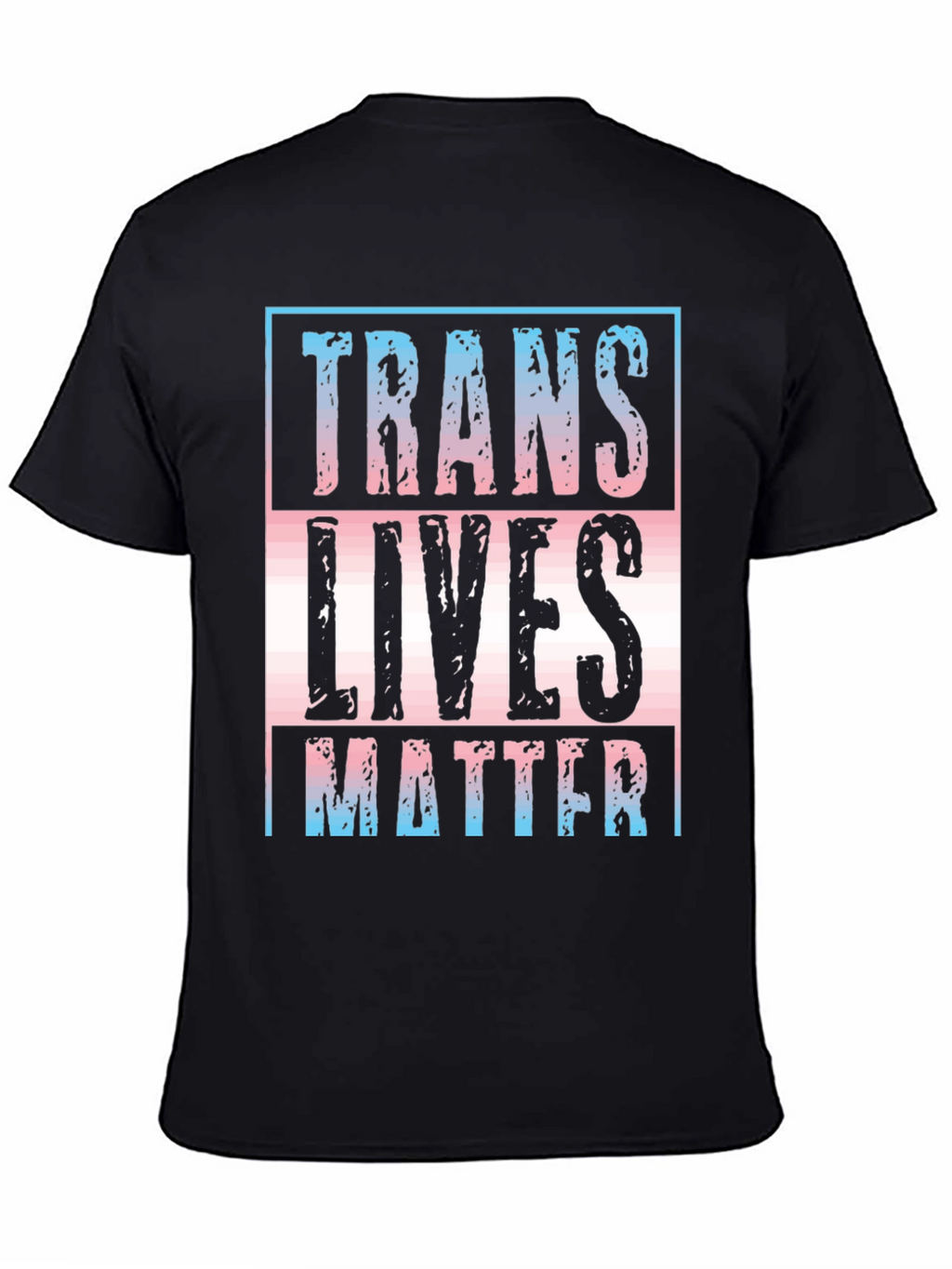 Trans Lives Matter Graphic Tee - Unisex