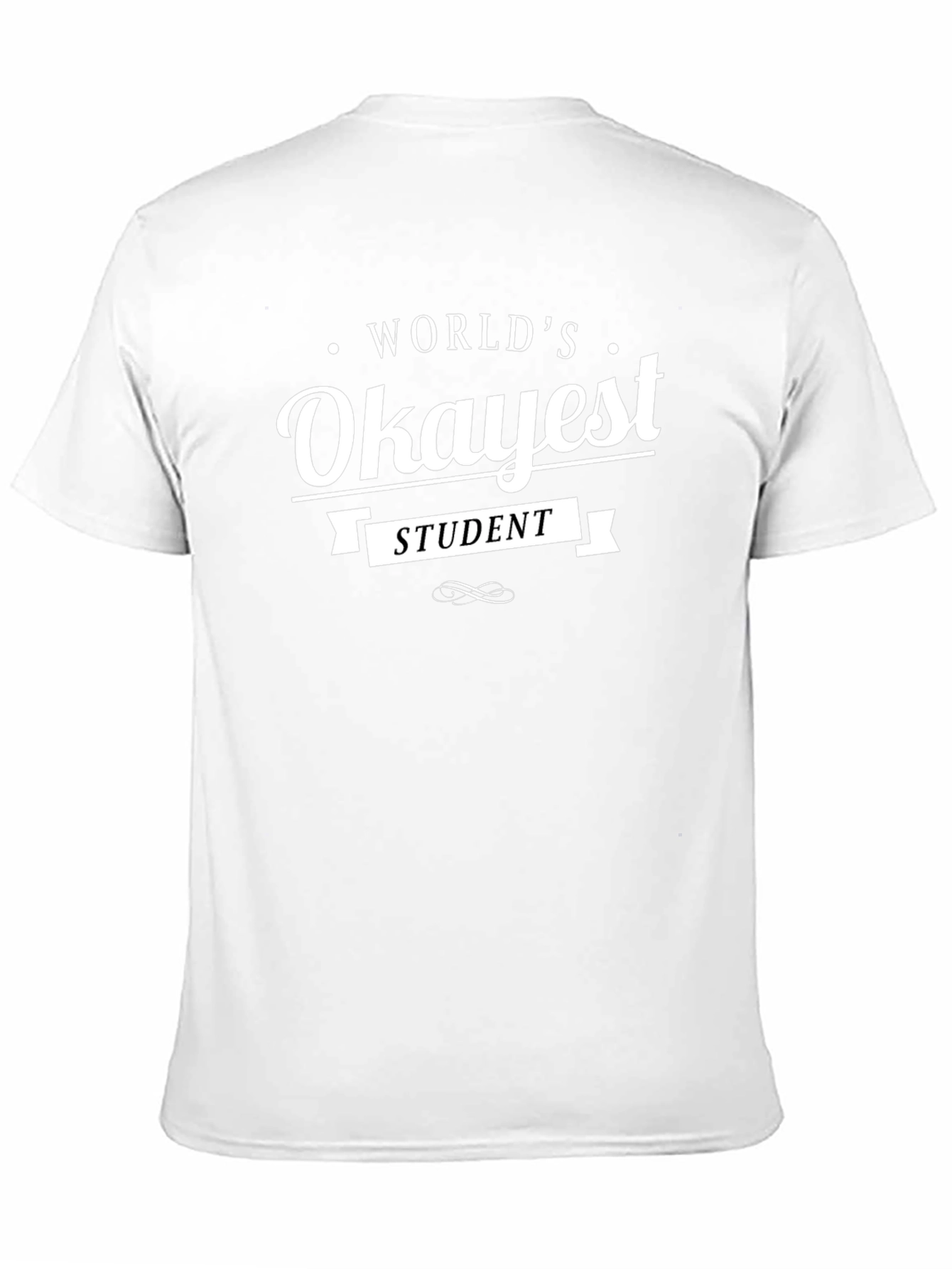 Worlds Okayest Student Black T-Shirt