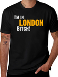 Im In London Novelty Graphic T-Shirt