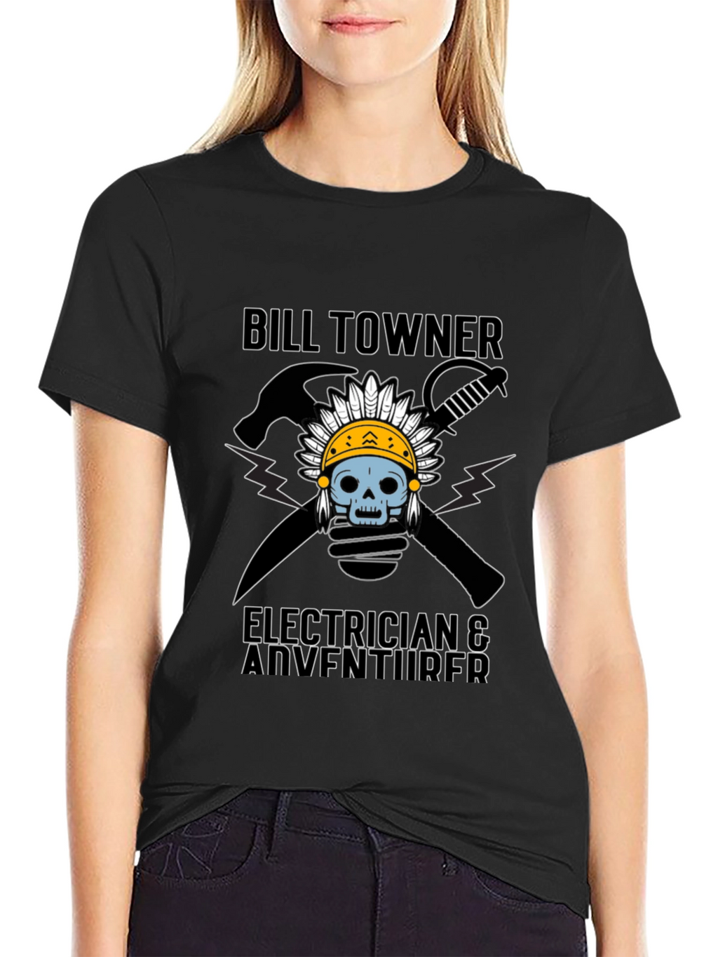 Bill Towner Electrician & Adventurer T-Shirt