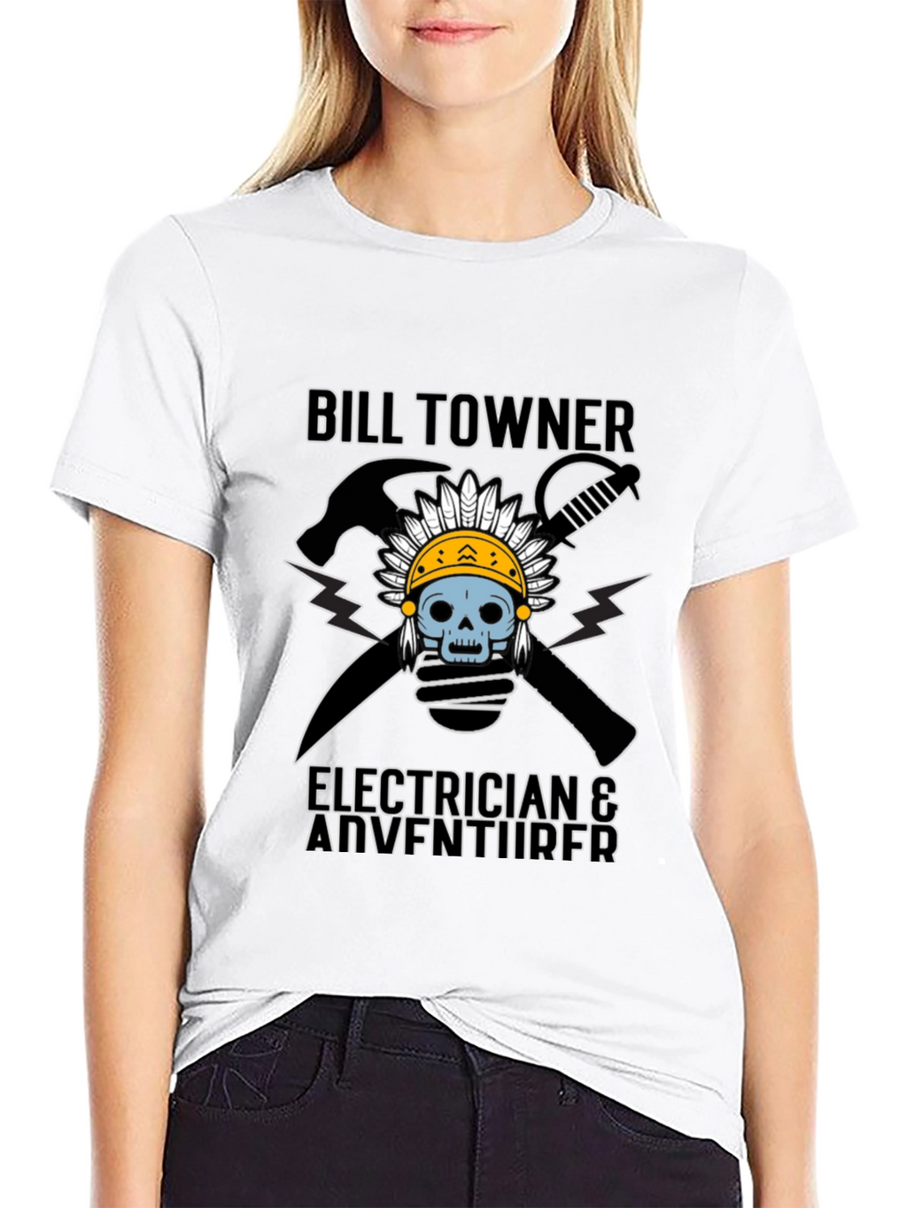 Bill Towner Electrician & Adventurer T-Shirt