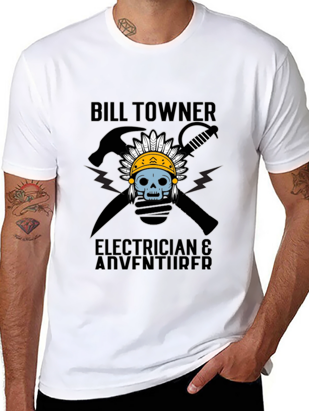 Bill Towner Electrician & Adventurer T-Shirt