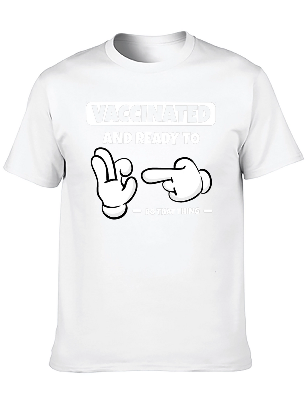 Vaccinated & Ready T-Shirt Funny Novelty Health Tee