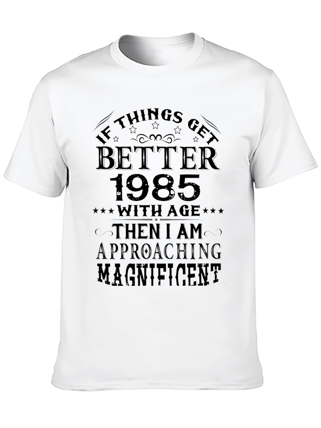 Better with Age 1985 Graphic Tee