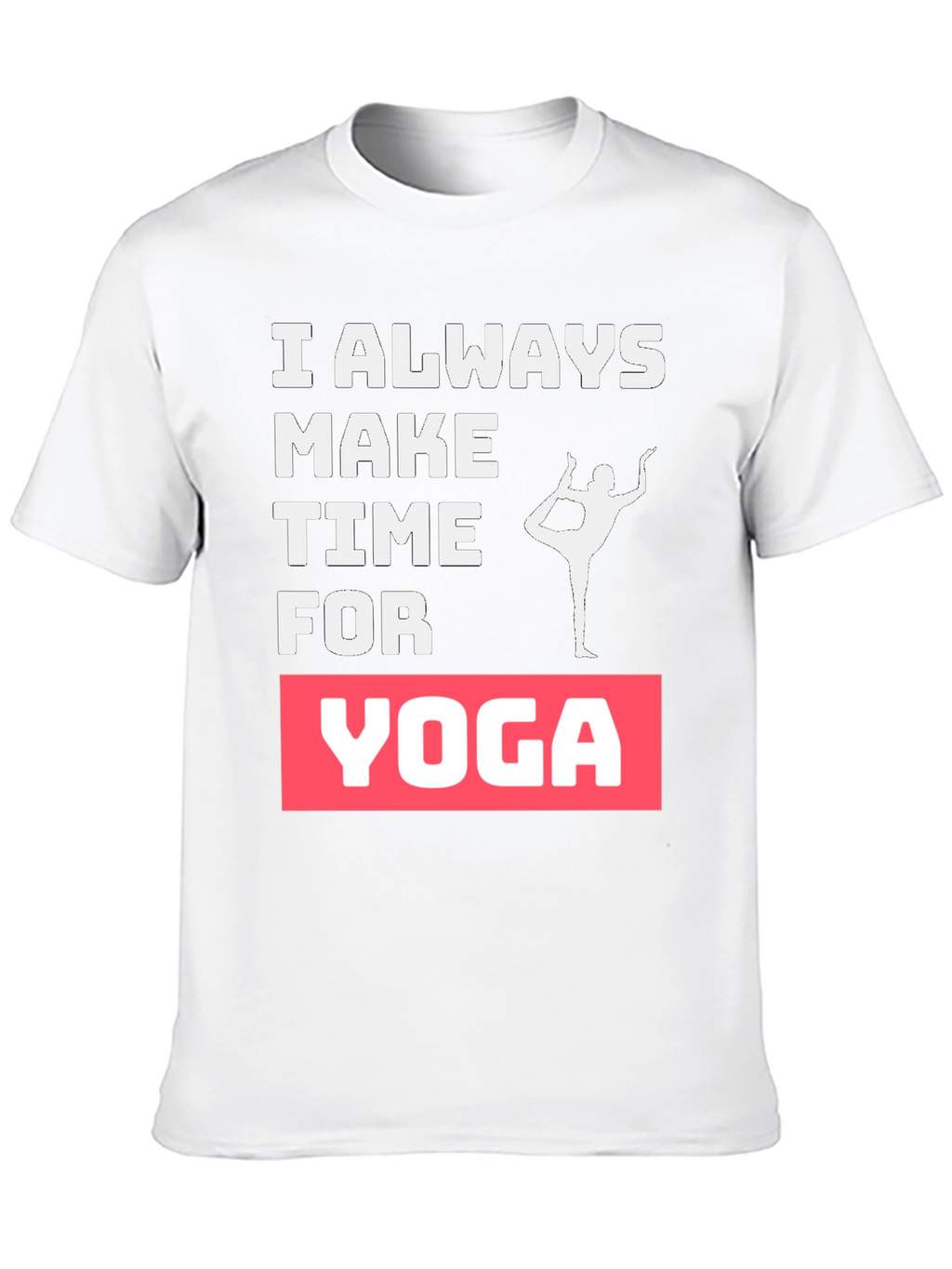 Yoga Lover Graphic Tee - Always Make Time