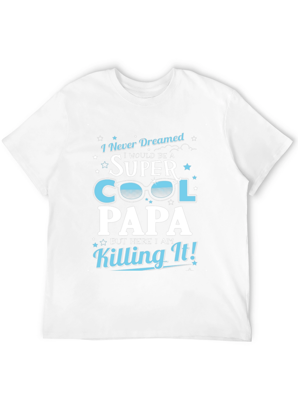 Super Cool Papa T-Shirt - Perfect Fathers Day Gift