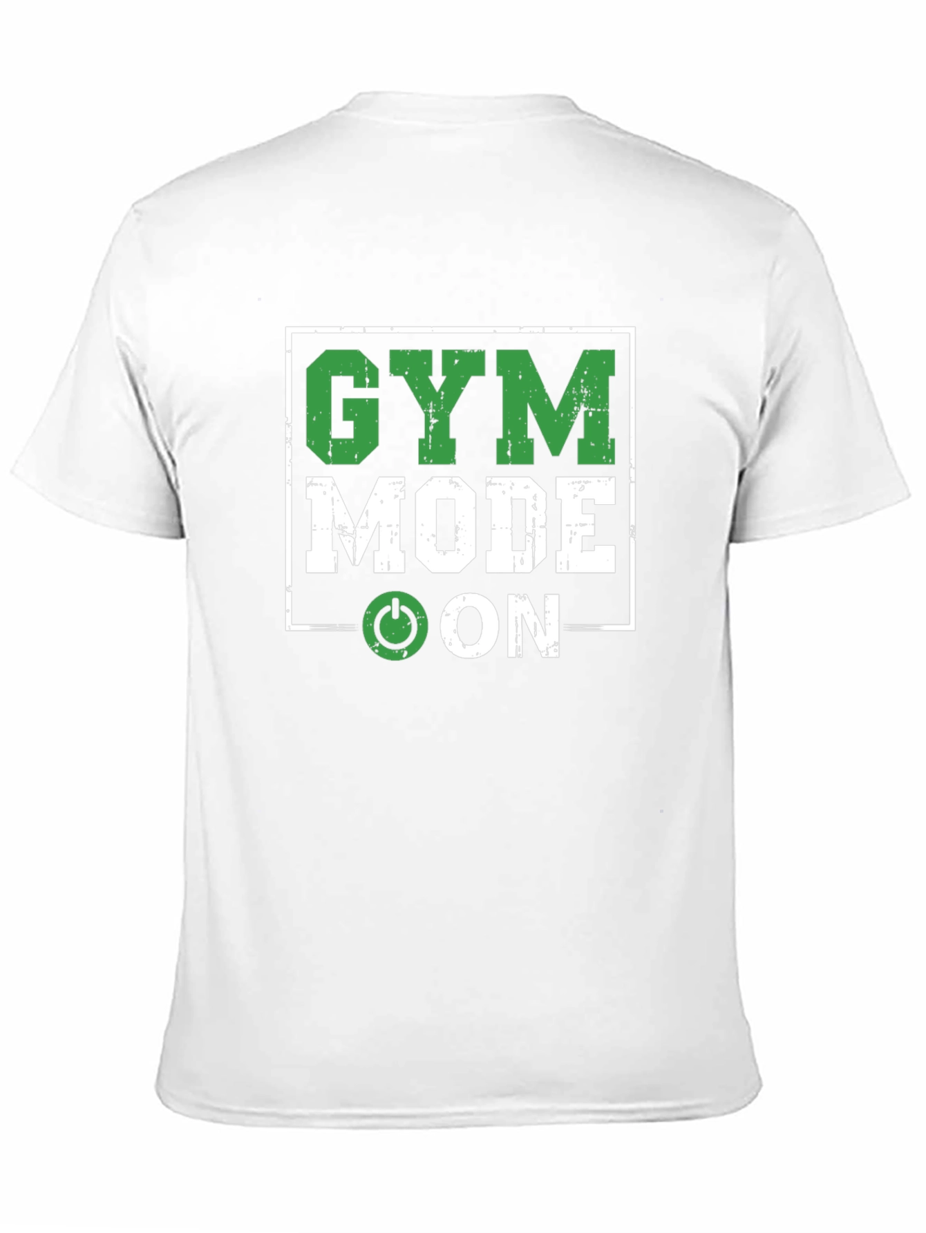Gym Mode On T-Shirt - Workout Motivation