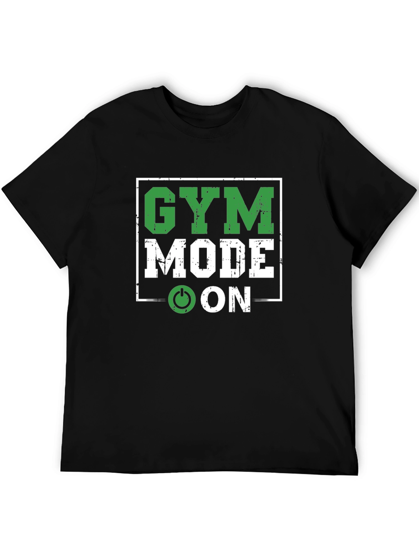 Gym Mode On T-Shirt - Workout Motivation