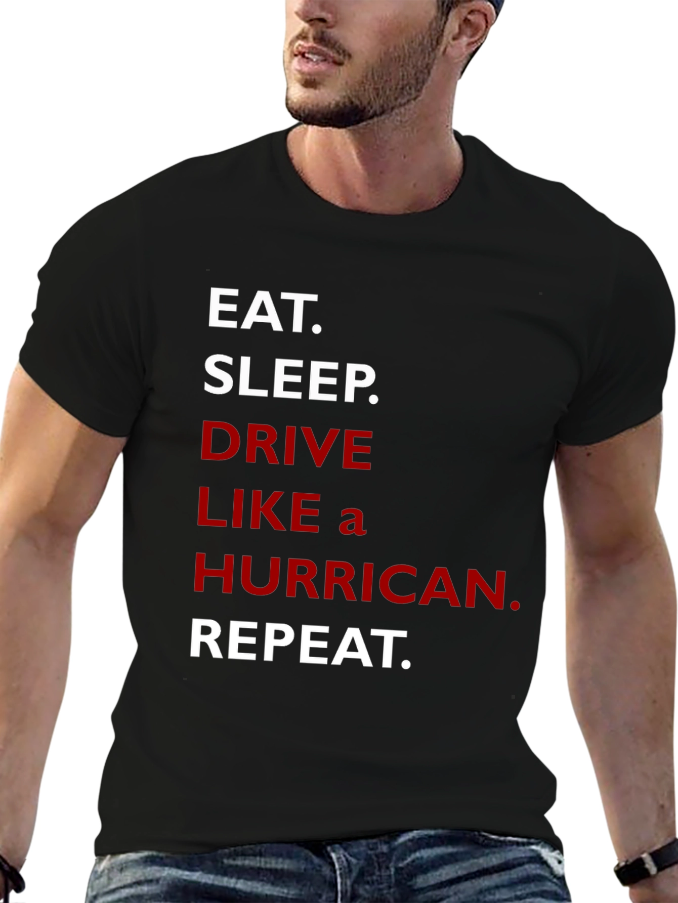 Eat Sleep Drive Like a Hurricane Repeat T-Shirt