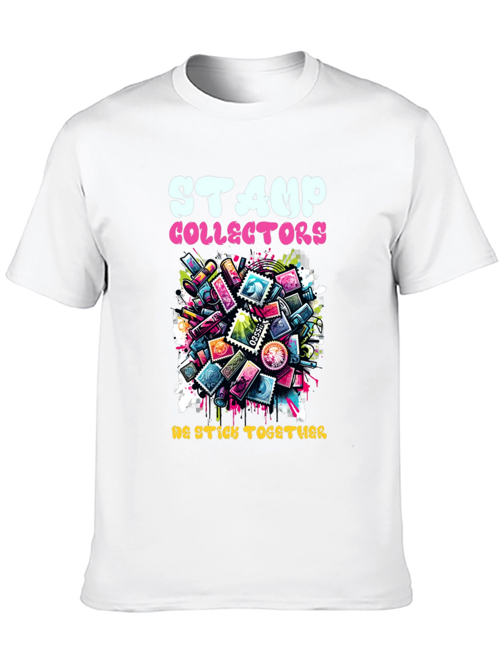 Stamp Collectors Graphic T-Shirt - We Stick Together!