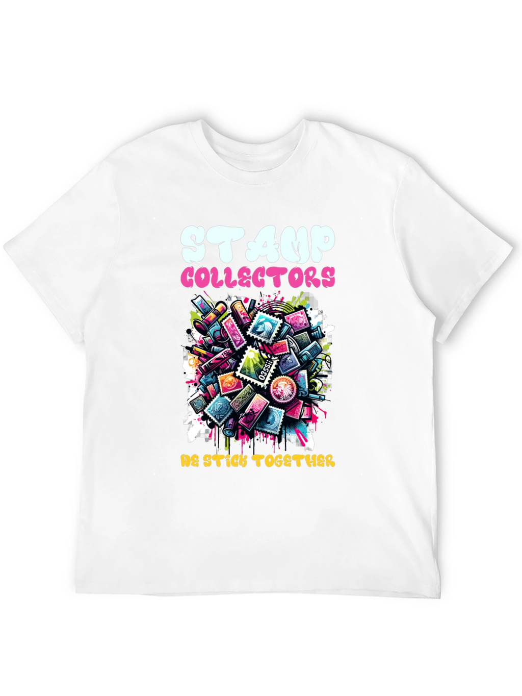 Stamp Collectors Graphic T-Shirt - We Stick Together!
