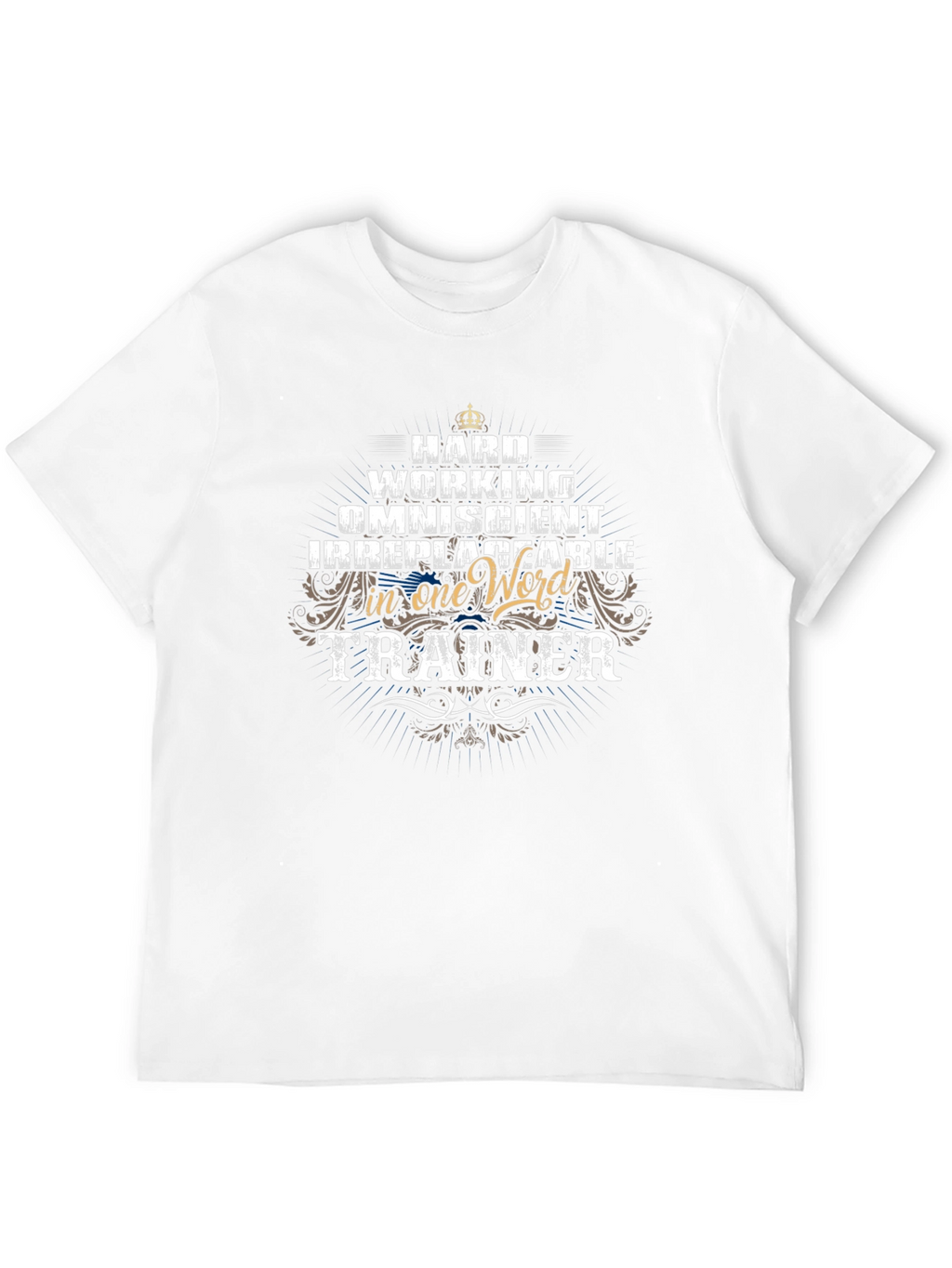 Hard Working Trainer Black T-Shirt