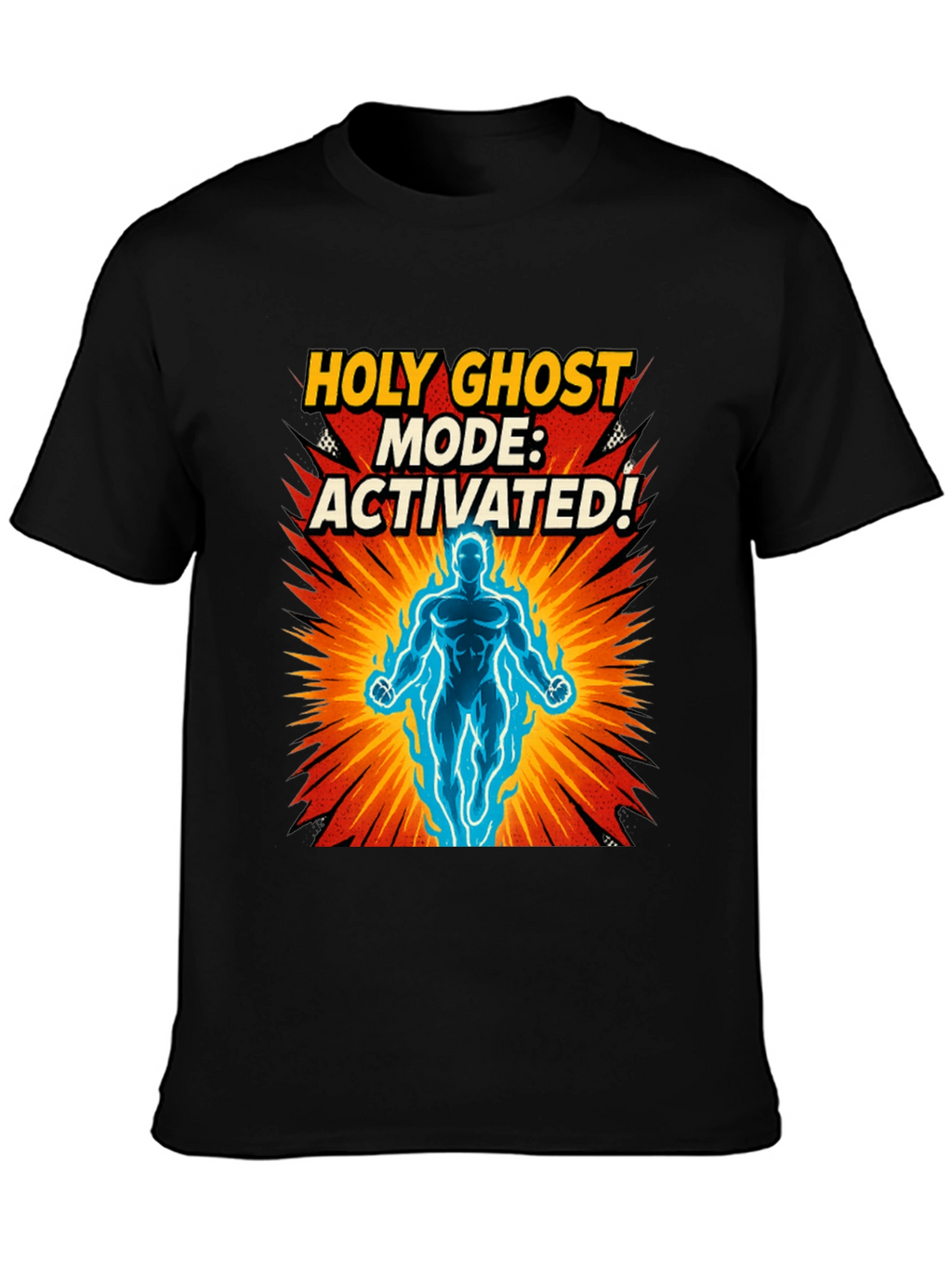 Holy Ghost Mode Activated T-Shirt