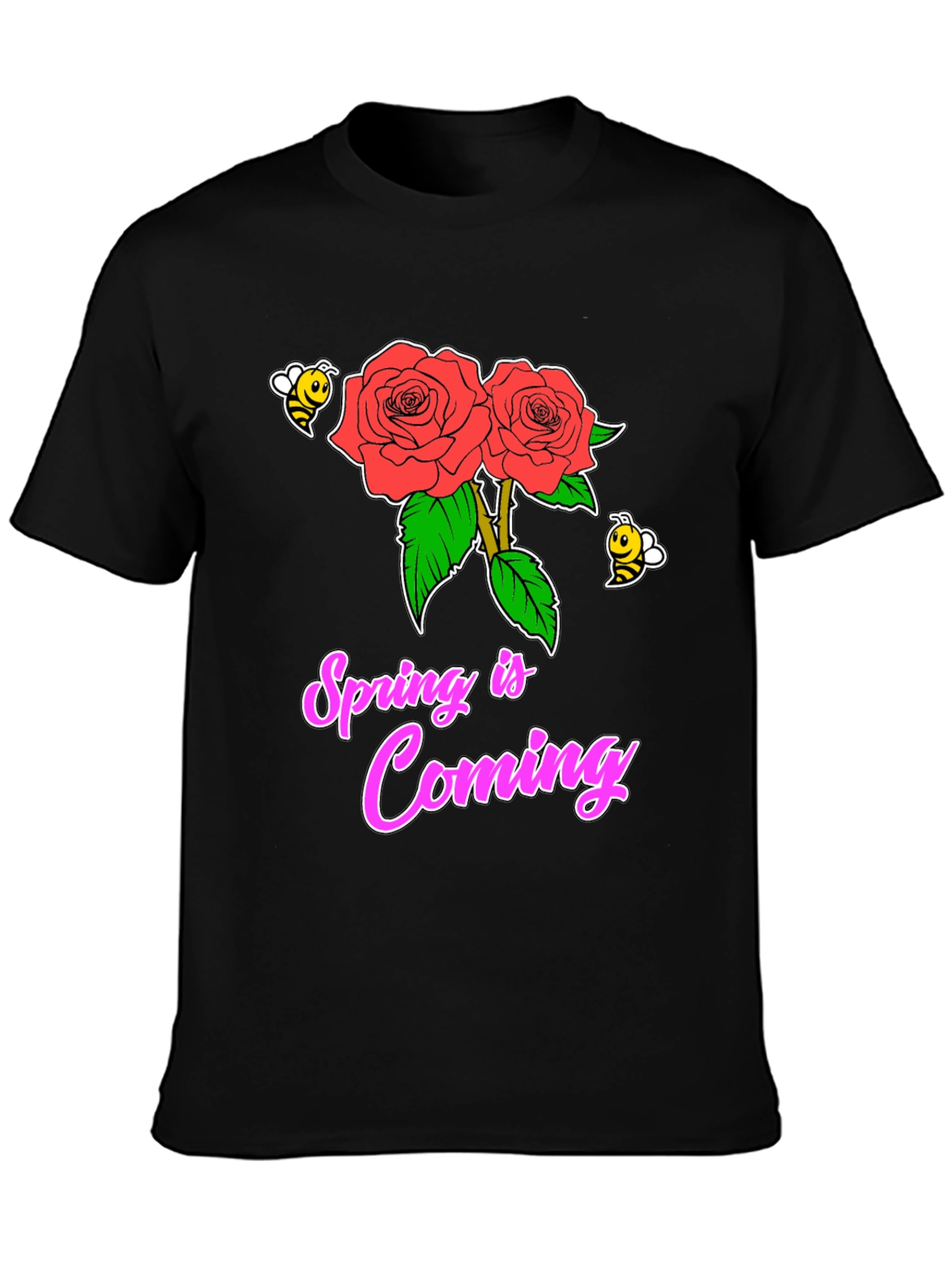Spring Is Coming T-Shirt with Roses & Bees