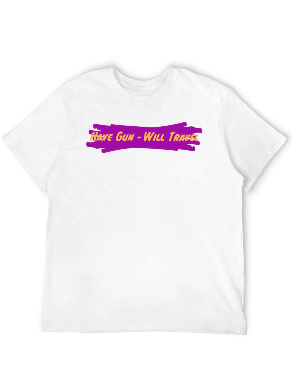 Have Gun - Will Travel Graphic Tee
