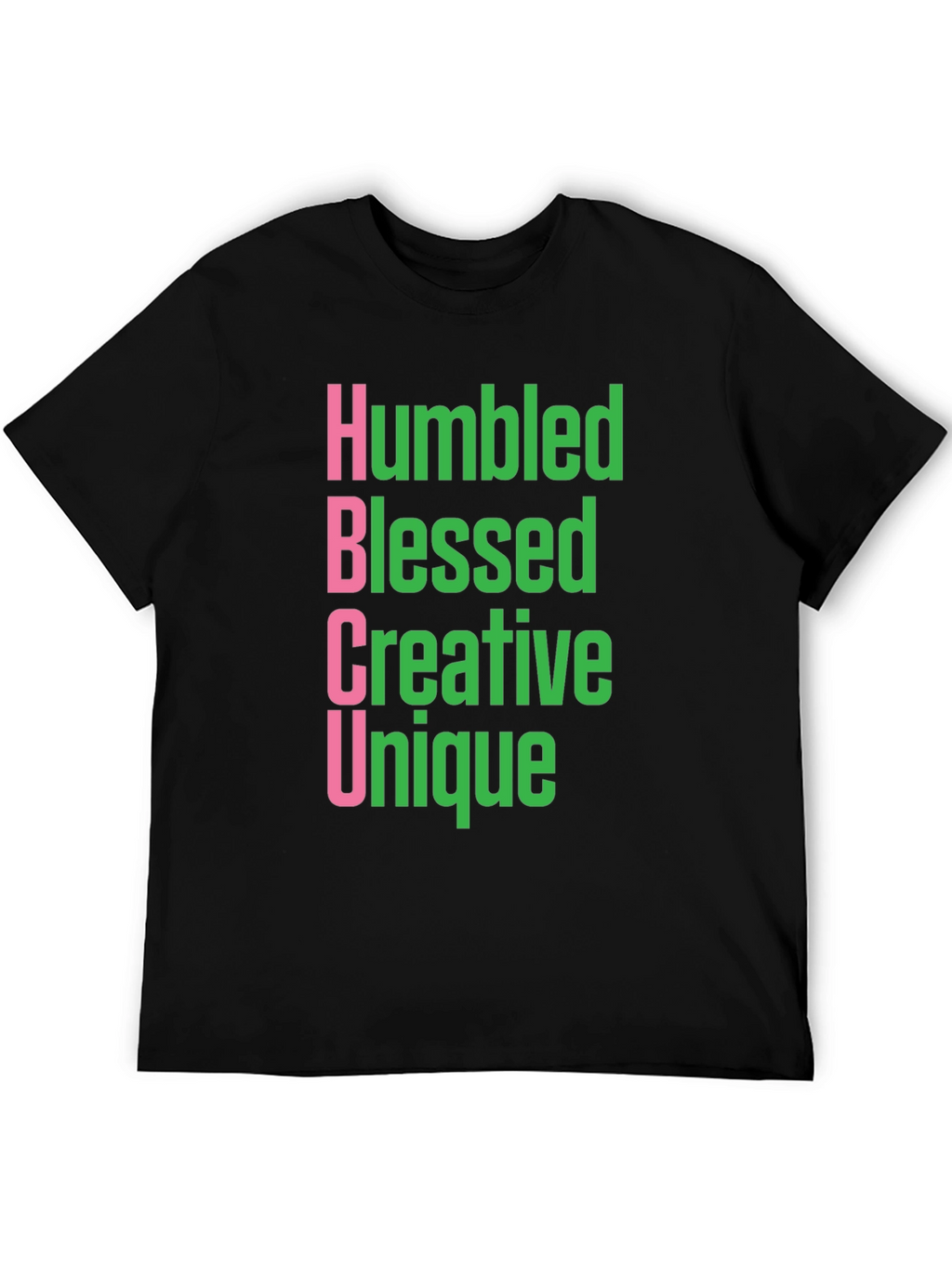 Humbled Blessed Creative Unique HBCU T-Shirt