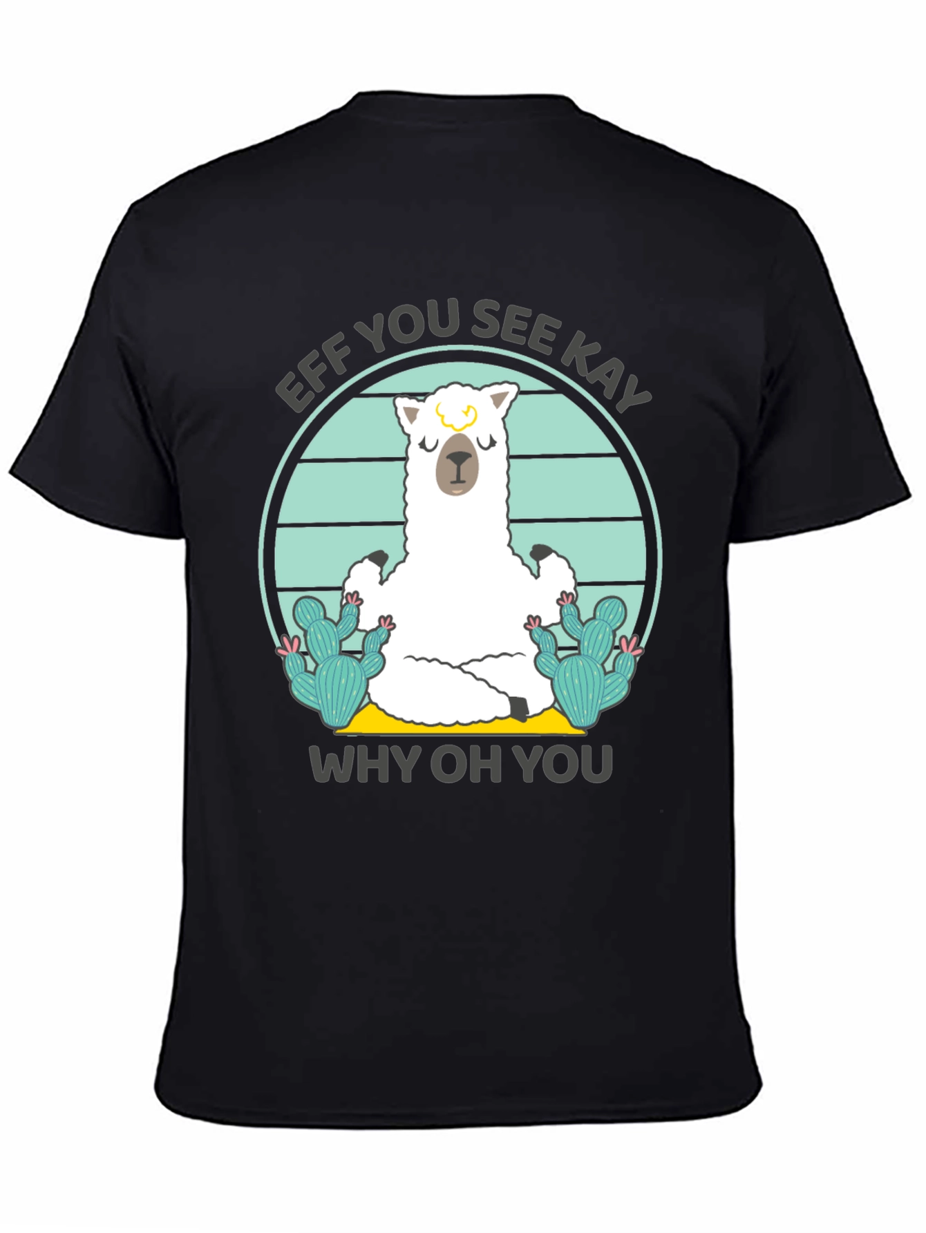 Funny Alpaca Yoga T-Shirt - Eff You See Kay Why Oh You