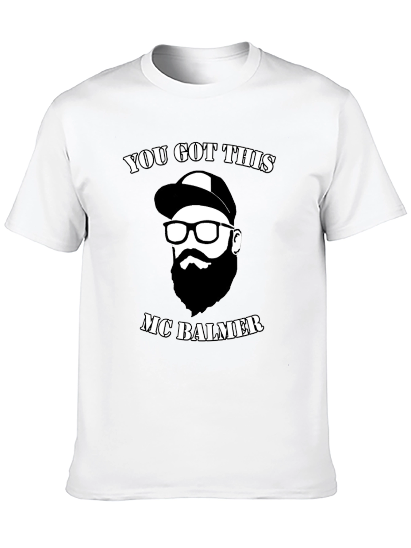 You Got This MC Balmer Graphic Tee