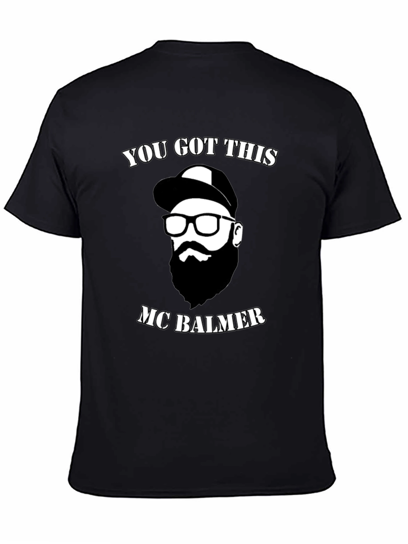 You Got This MC Balmer Graphic Tee