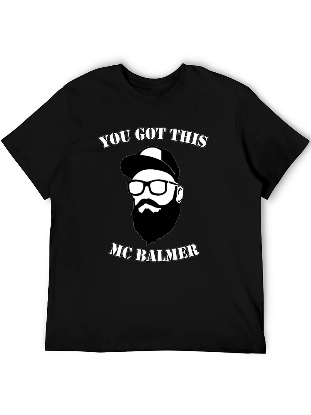 You Got This MC Balmer Graphic Tee