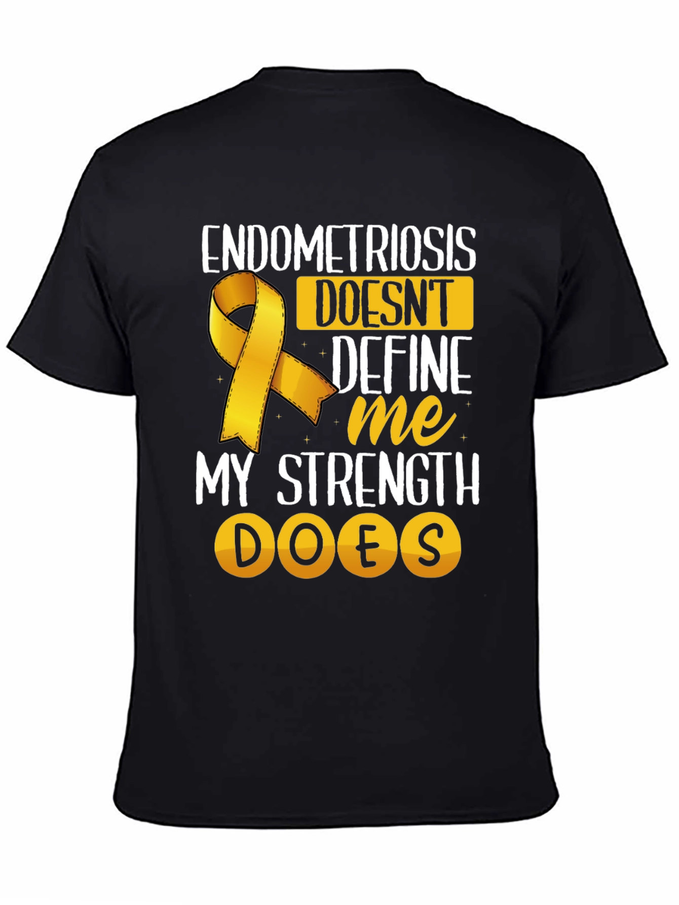 Endometriosis Strength T-Shirt