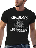 Challenges Lead to Growth Graphic T-Shirt