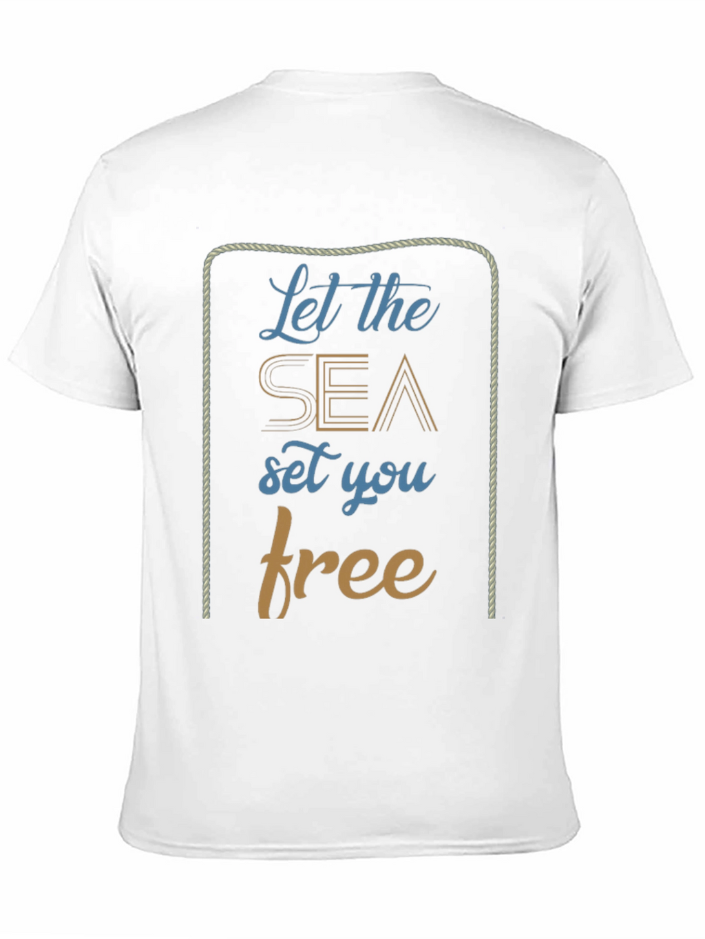Nautical Let the Sea Set You Free Graphic T-Shirt