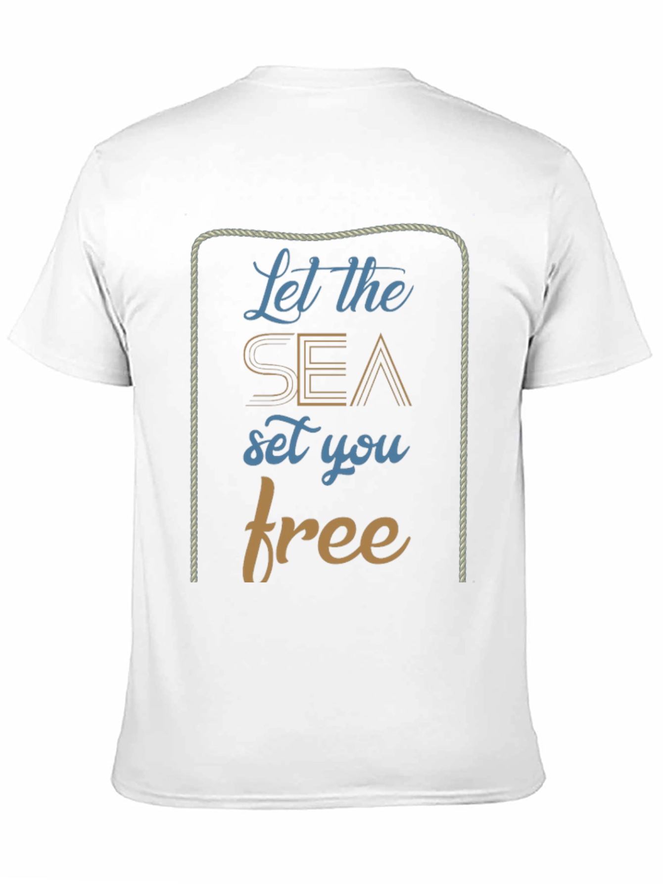 Nautical Let the Sea Set You Free Graphic T-Shirt