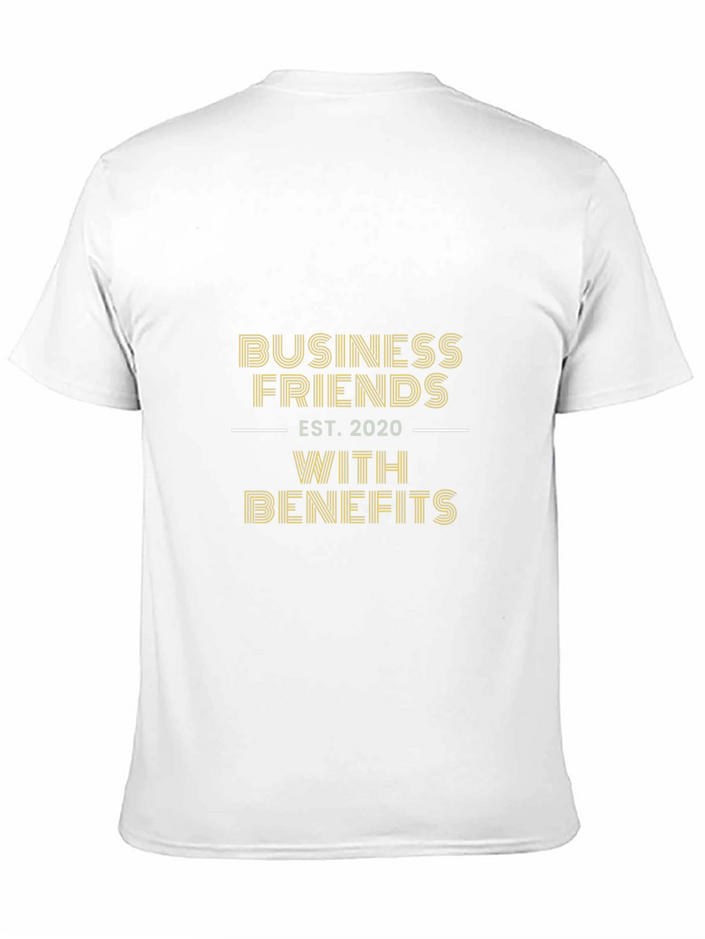 Business Friends With Benefits T-Shirt