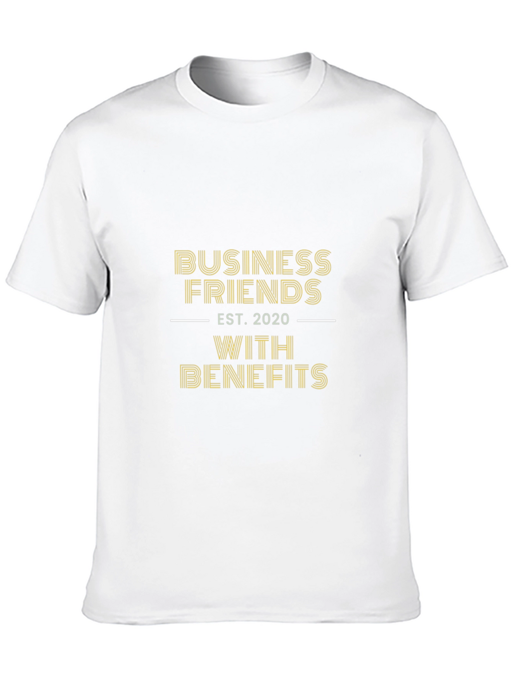 Business Friends With Benefits T-Shirt