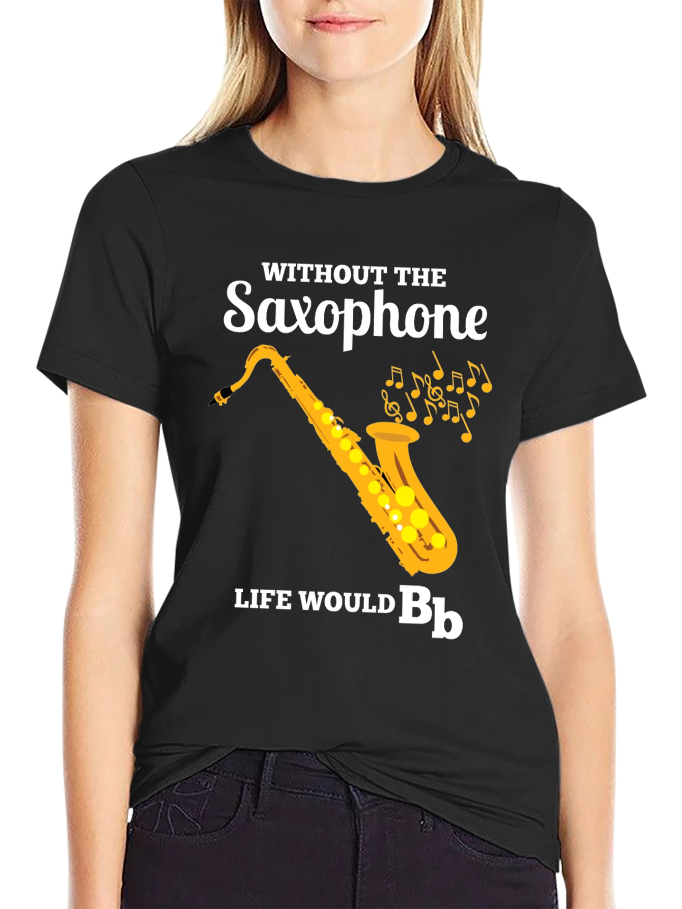 Saxophone Music Lover T-Shirt - Life Would Be Bb