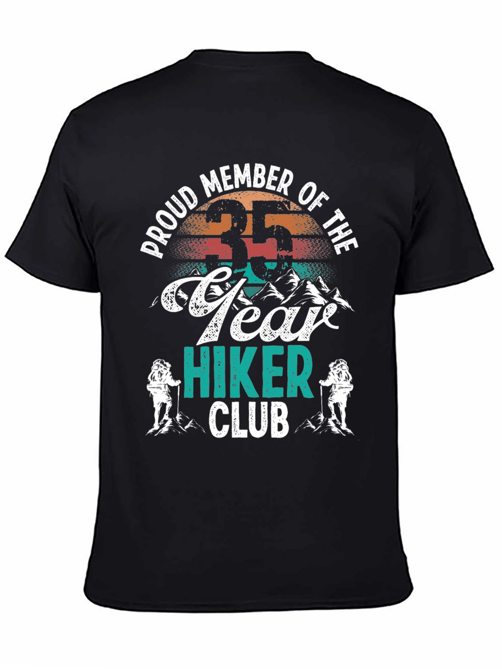 Proud 35 Year Hiker Club T-Shirt