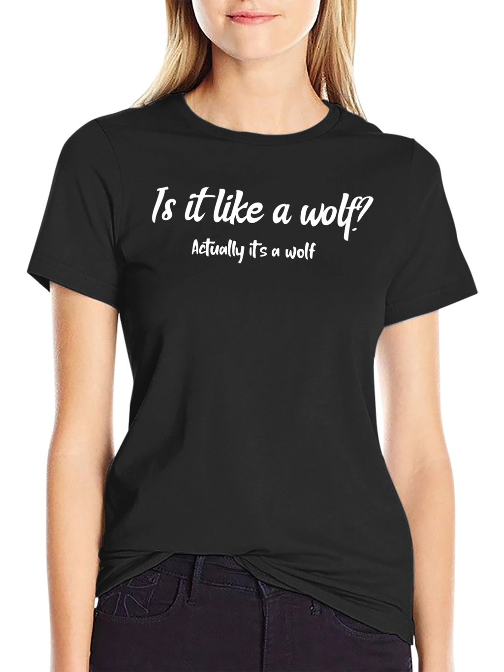 Funny Is it like a wolf? Graphic Tee