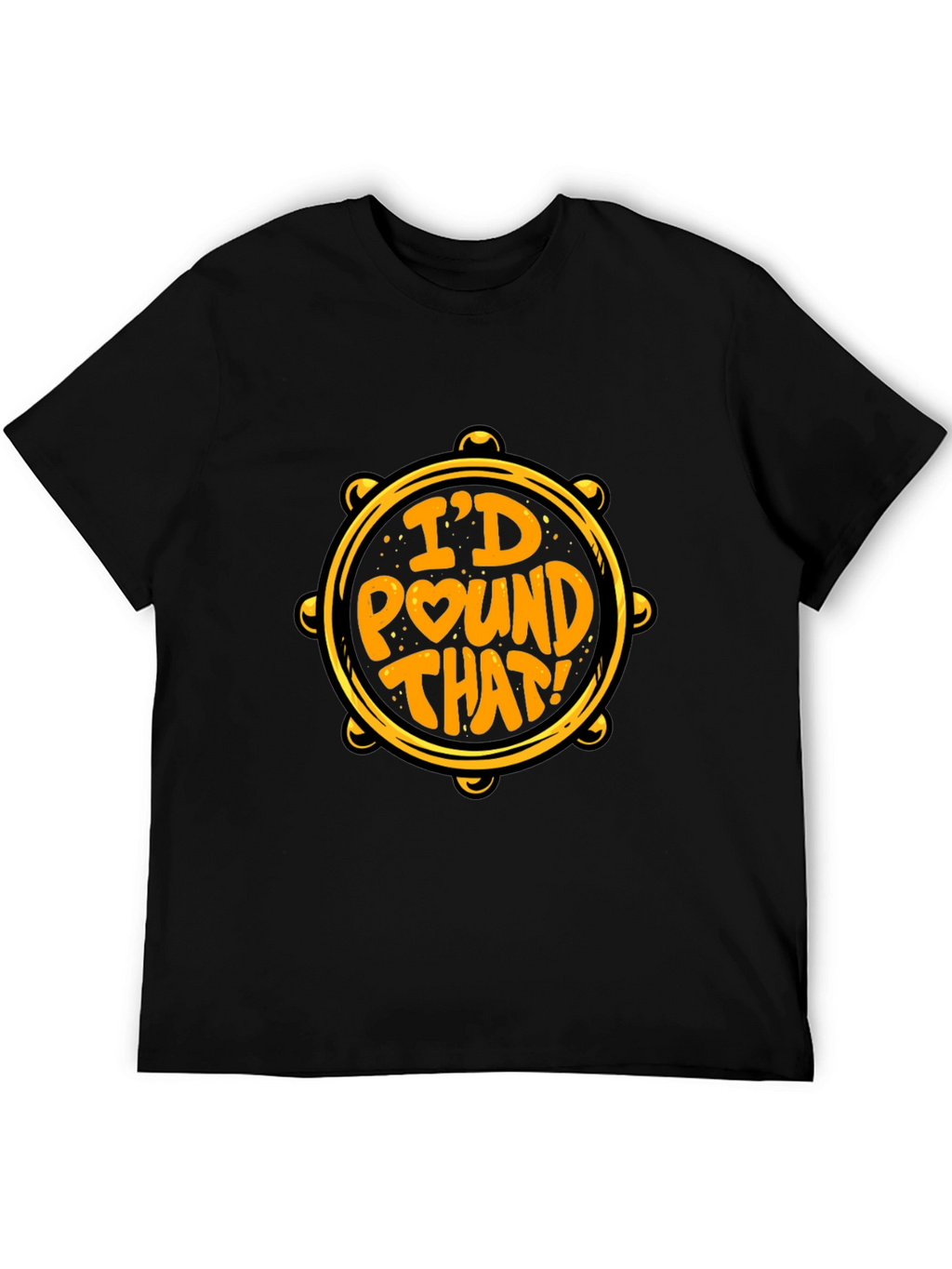 Id Pound That Black T-Shirt