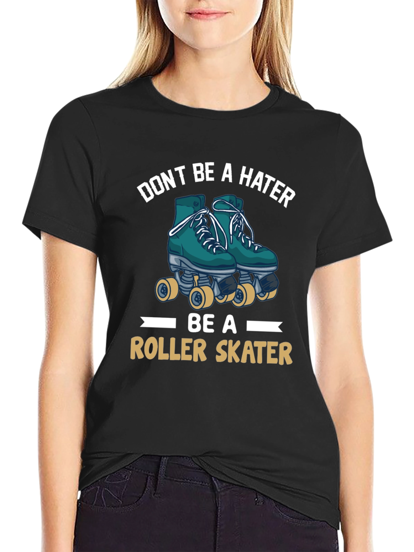 Dont Be a Hater Be A Roller Skater Tee