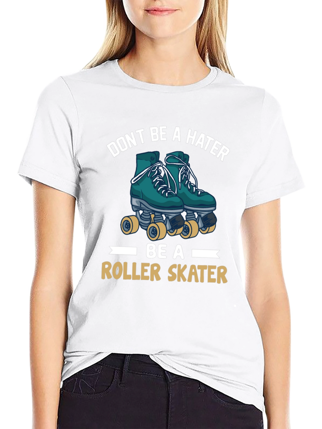 Dont Be a Hater Be A Roller Skater Tee