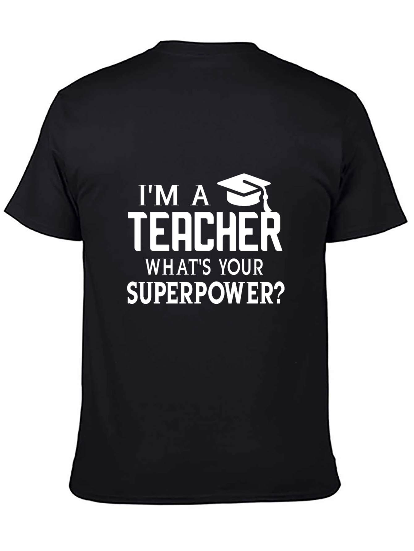 Teacher Superpower Graphic Tee