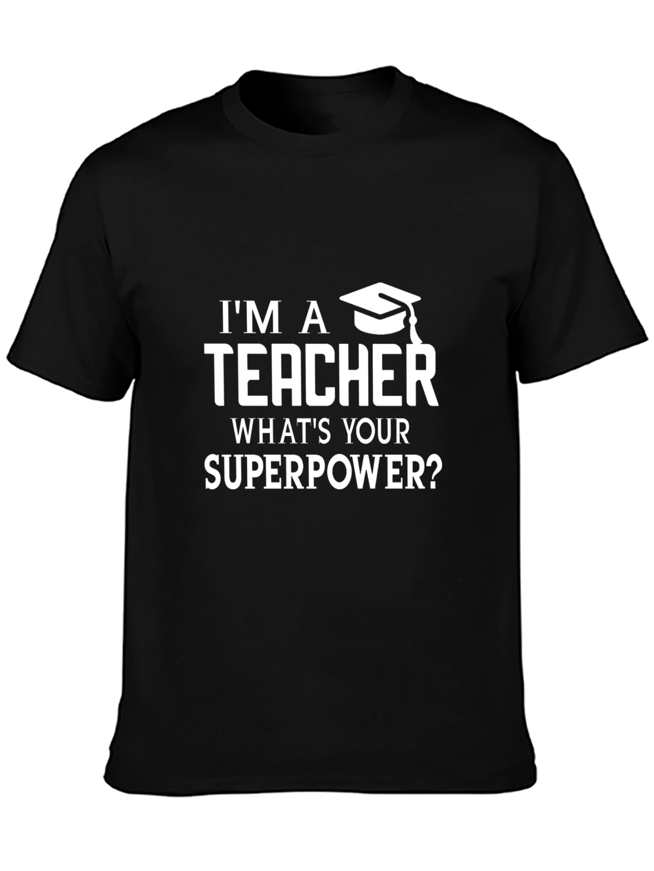 Teacher Superpower Graphic Tee