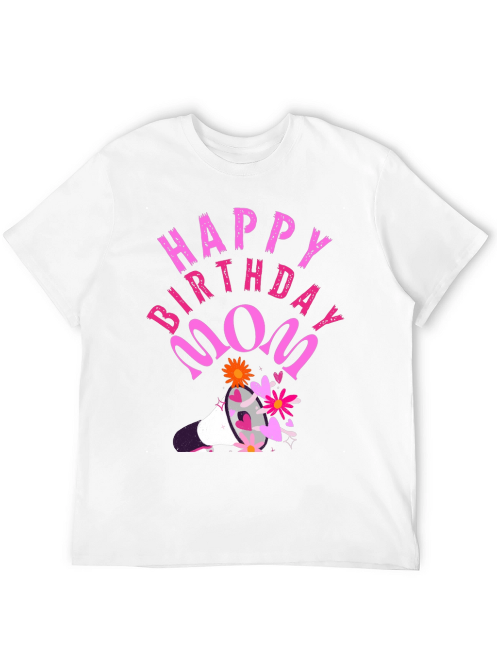 Happy Birthday Mom Graphic Tee