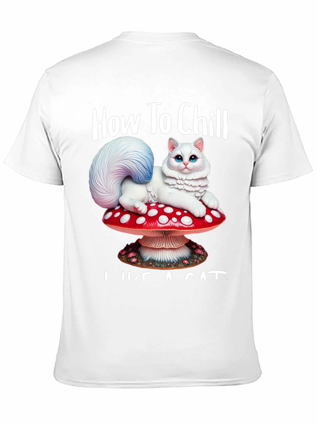 How to Chill Like a Cat T-Shirt