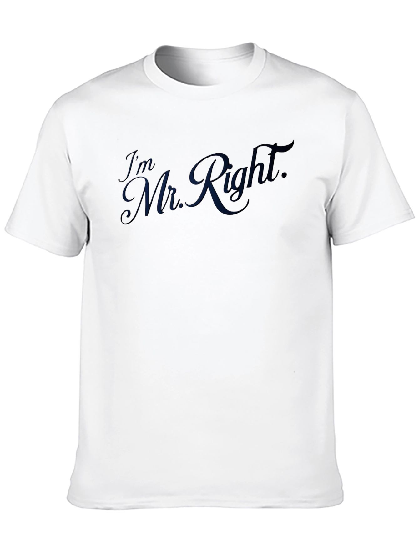 Im Mr. Right T-Shirt - Black Casual Tee