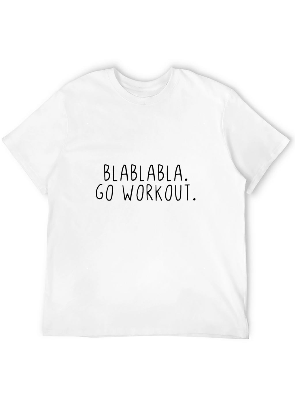 Blah Blah Go Workout Black T-Shirt