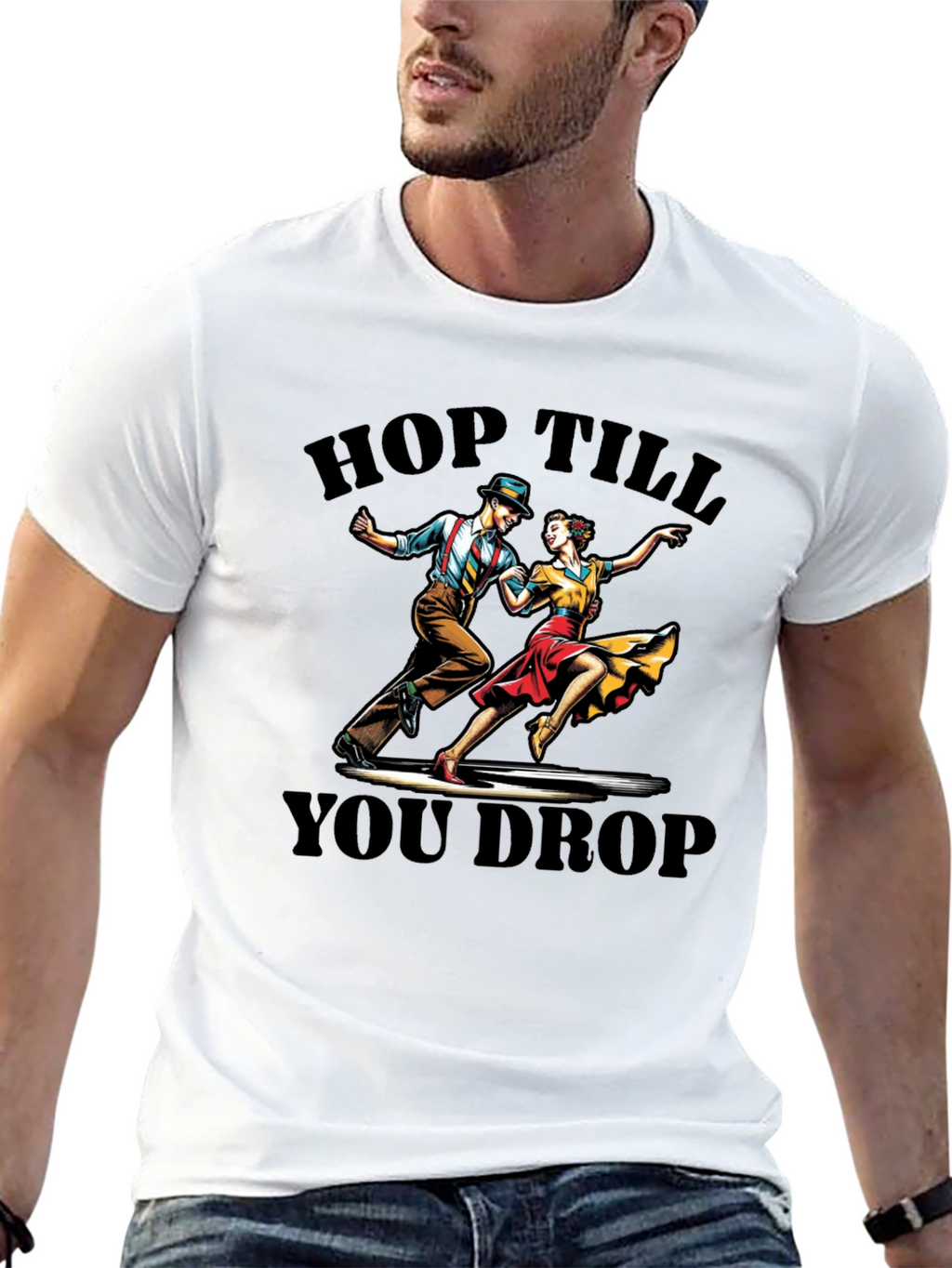 Hop Till You Drop Dance T-Shirt