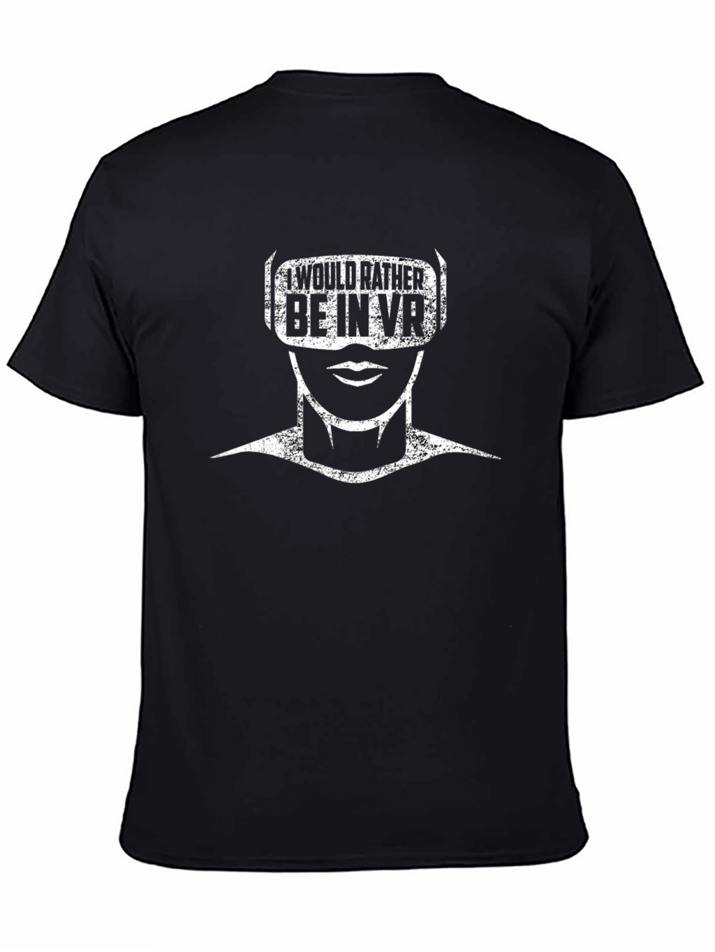 I Would Rather Be In VR Black T-Shirt