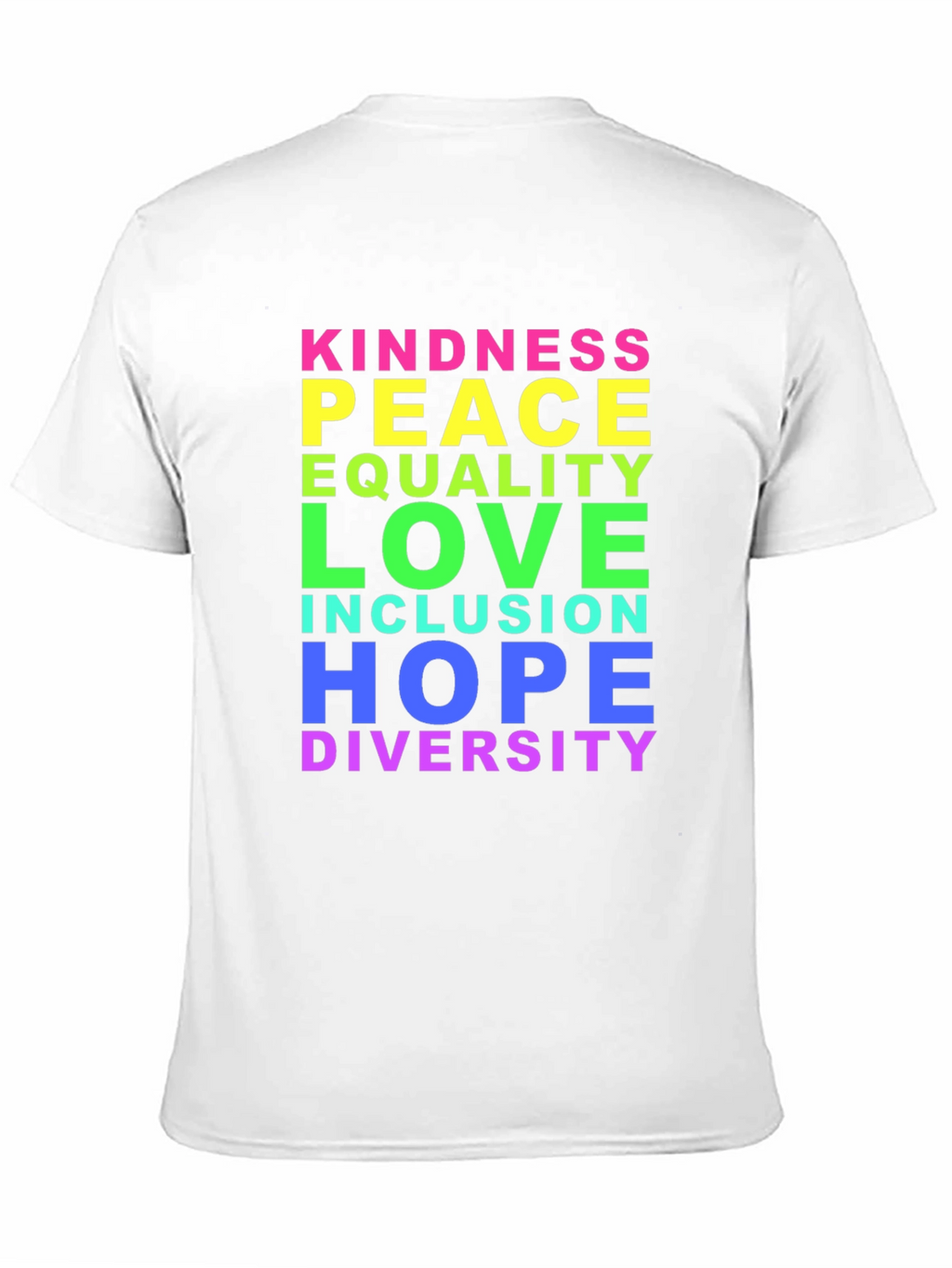 Kindness Peace Love Inclusion Diversity T-Shirt