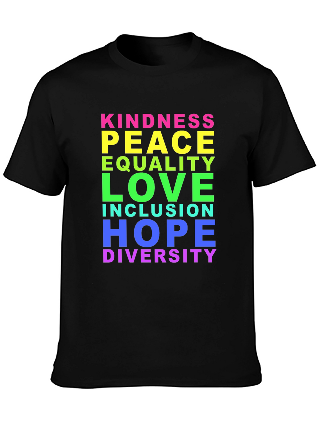Kindness Peace Love Inclusion Diversity T-Shirt