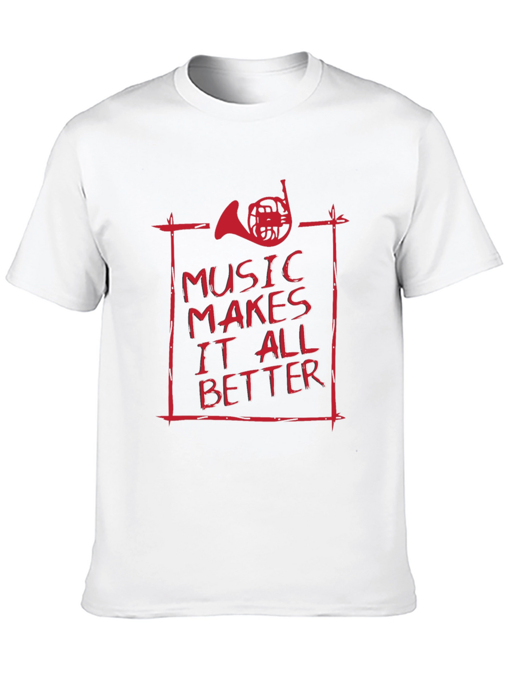 Music Makes It All Better T-Shirt
